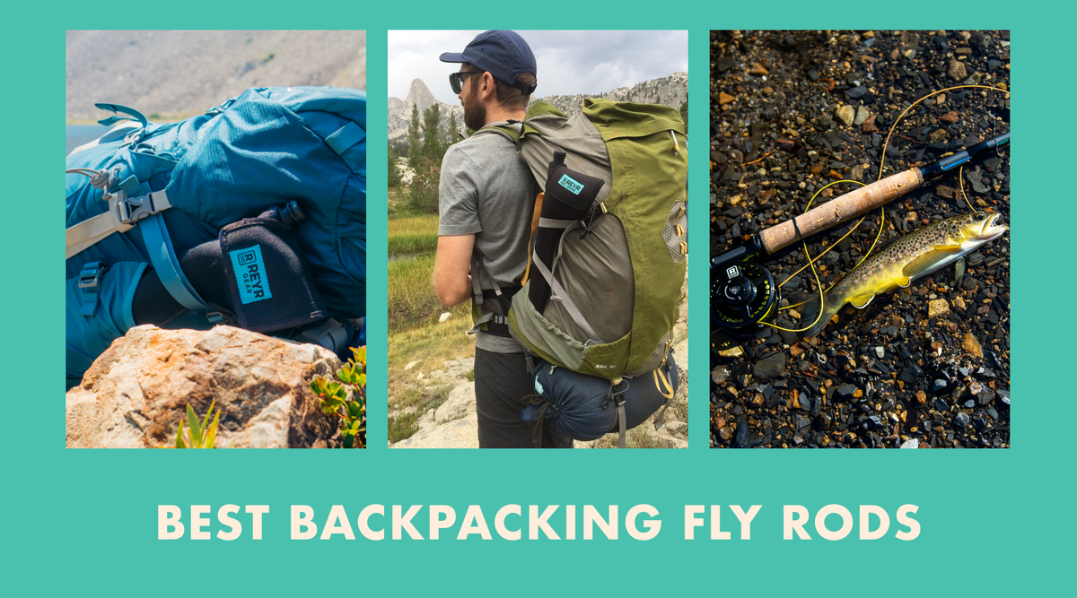 Best Backpacking Fly Rods