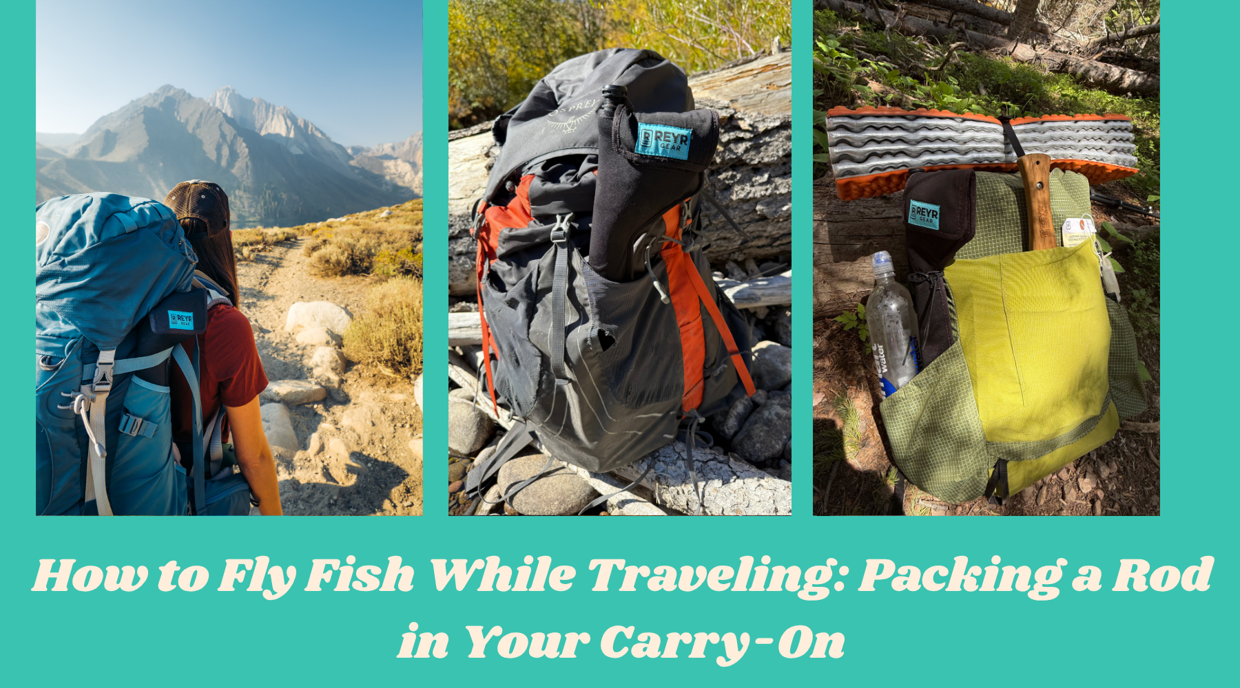How to Fly Fish While Traveling: Packing a Rod in Your Carry-On